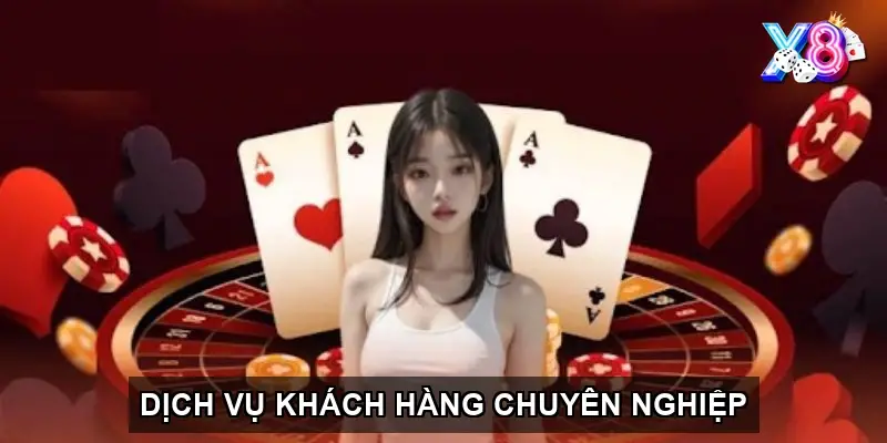 Dịch vụ khách hàng chuyên nghiệp